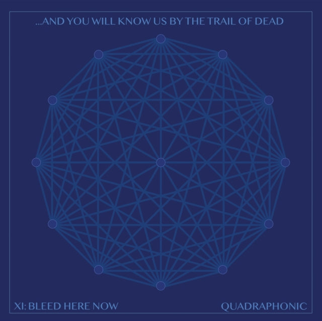 AND YOU WILL KNOW US BY THE TRAIL OF DEAD | XI: BLEED HERE NOW | VINYL RECORD (LP)