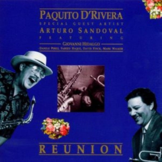 D'RIVERA, PAQUITO & ARTURO SANDOVAL | REUNION (RSD) | VINYL RECORD (LP)