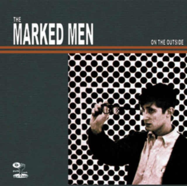 MARKED MEN | ON THE OUTSIDE | VINYL RECORD (LP)