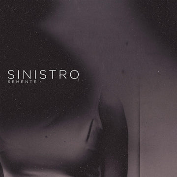 SINISTRO | SEMENTE | VINYL RECORD (LP)