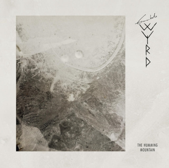 GAAHLS WYRD | HUMMING MOUNTAIN | 10IN VINYL