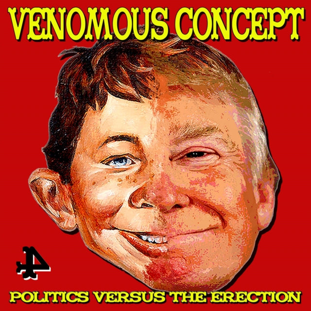 VENOMOUS CONCEPT | POLITICS VERSUS THE ERECTION (YELLOW VINYL) | VINYL RECORD (LP)