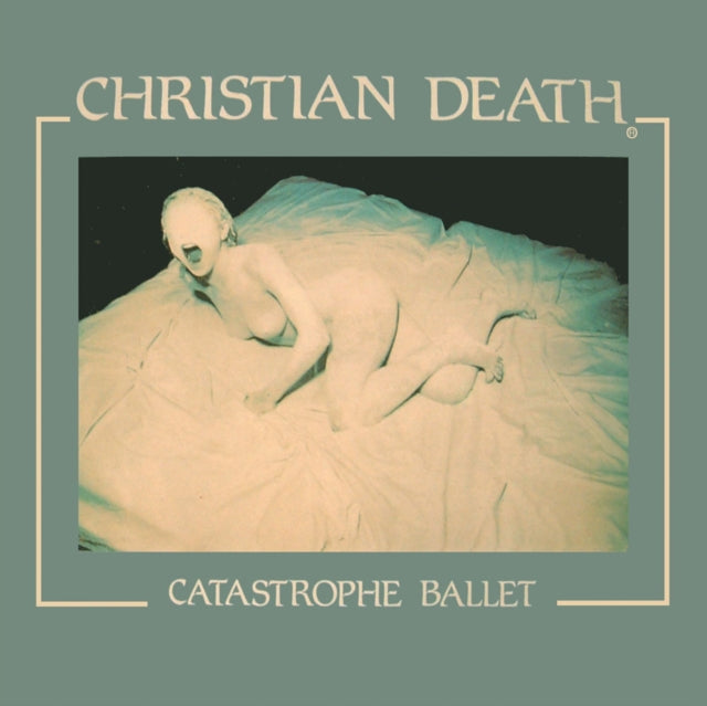CHRISTIAN DEATH | CATASTROPHE BALLET (LIMITED SILVER VINYL) | VINYL RECORD (LP)
