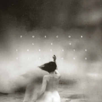 FOSCOR | LES IRREALS VISIONS (WHITE VINYL) | VINYL RECORD (LP)