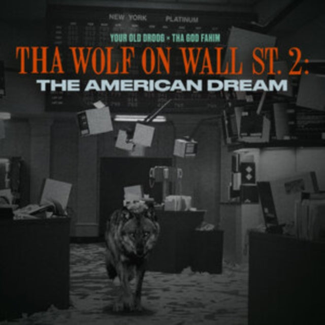 YOUR OLD DROOG & THA GOD FAHIM | THA WOLF ON WALL ST. 2: THE AMERICAN DREAM | VINYL RECORD (LP)