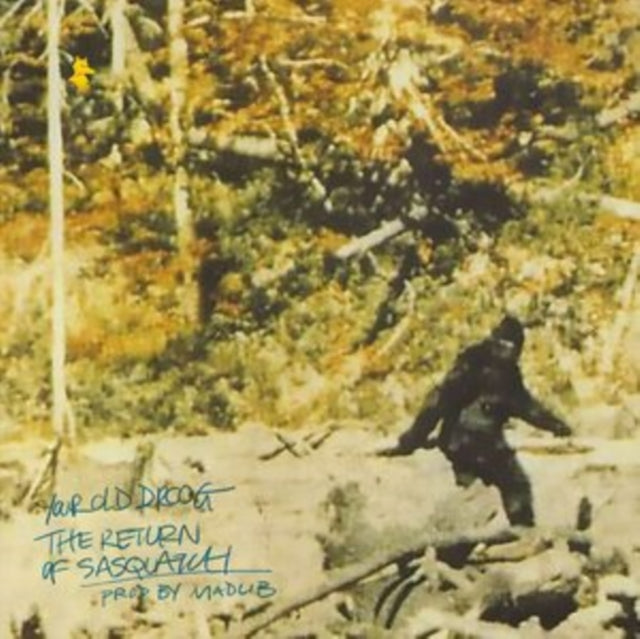 YOUR OLD DROOG | RETURN OF SASQUATCH | 7IN VINYL