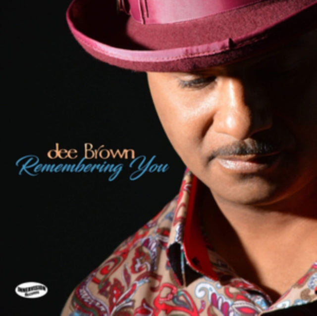 DEE BROWN | REMEMBERING YOU | CD