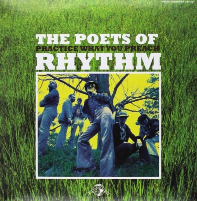 POETS OF RHYTHM | PRACTICE WHAT YOU PREACH | VINYL RECORD (LP)