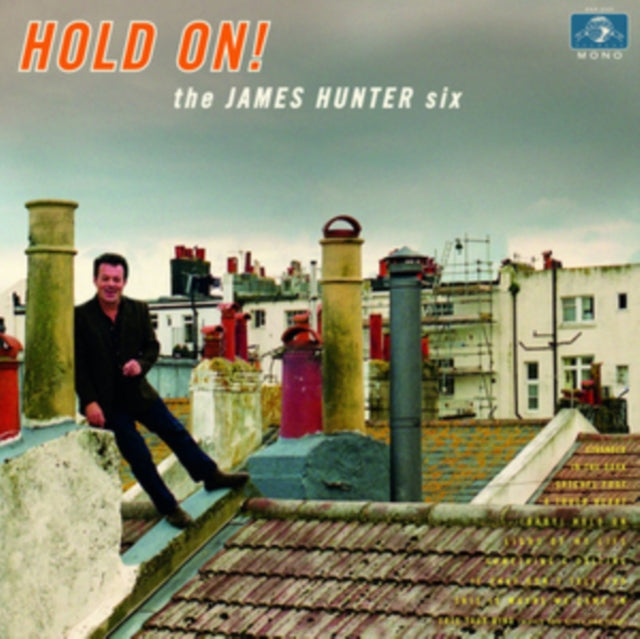 JAMES HUNTER SIX | HOLD ON! | VINYL RECORD (LP)
