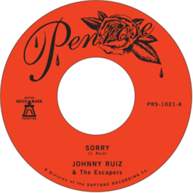 RUIZ, JOHNNY & THE ESCAPERS | SORRY B/W PRETTIEST GIRL | 7IN VINYL