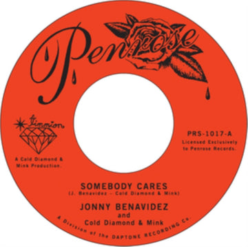 BENAVIDEZ, JONNY | SOMEBODY CARES / SLOW DOWN GIRL | 7IN VINYL