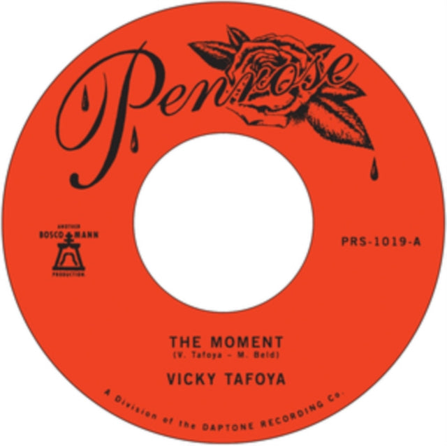 TAFOYA, VICKY | MOMENT/LOVE DON'T TREAT YOU FAIR | 7IN VINYL