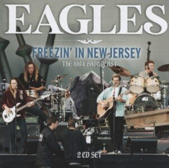 EAGLES | FREEZINâ€™ IN NEW JERSEY (2CD) | CD