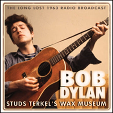 DYLAN BOB | STUDS TERKEL'S WAX MUSEUM | CD