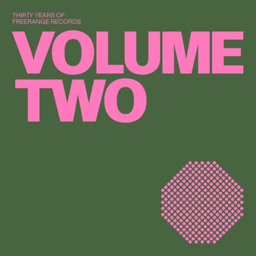 30 YEARS OF FREERANGE RECORDS VOL. 2 | 12IN VINYL