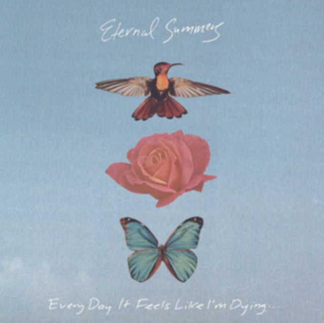 ETERNAL SUMMERS | EVERY DAY IT FEELS LIKE I'M DYING (LP) | VINYL RECORD (LP)