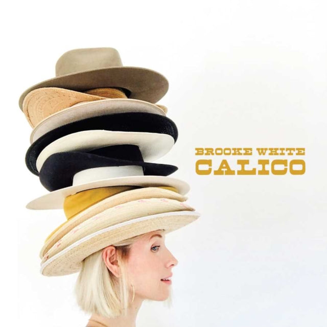 WHITE, BROOKE | CALICO | VINYL RECORD (LP)