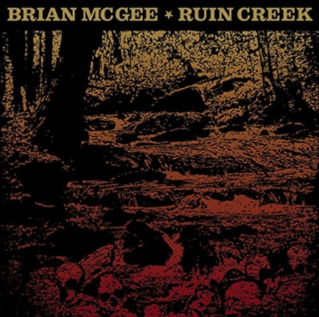 MCGEE, BRIAN | RUIN CREEK | VINYL RECORD (LP)