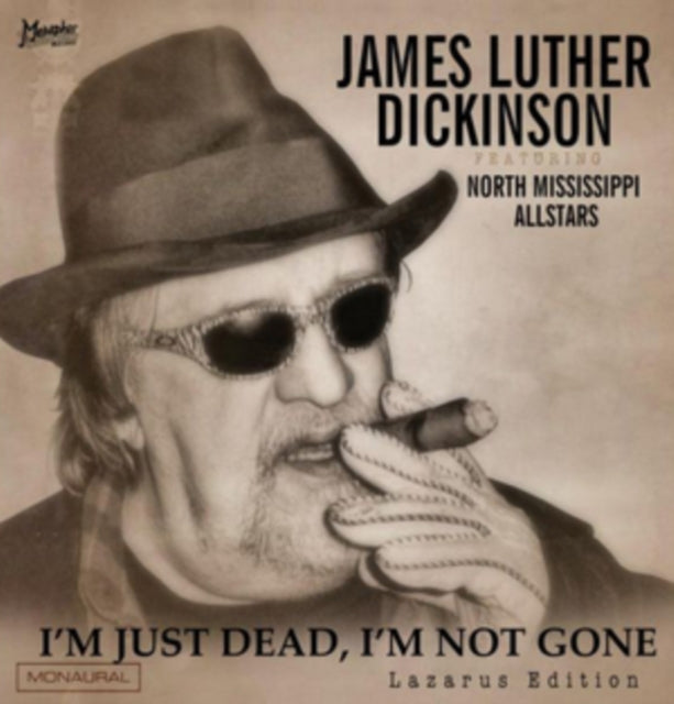 DICKINSON, JAMES LUTHER FEAT. NORTH | I'M JUST DEAD I'M NOT GONE LAZARUS | VINYL RECORD (LP)