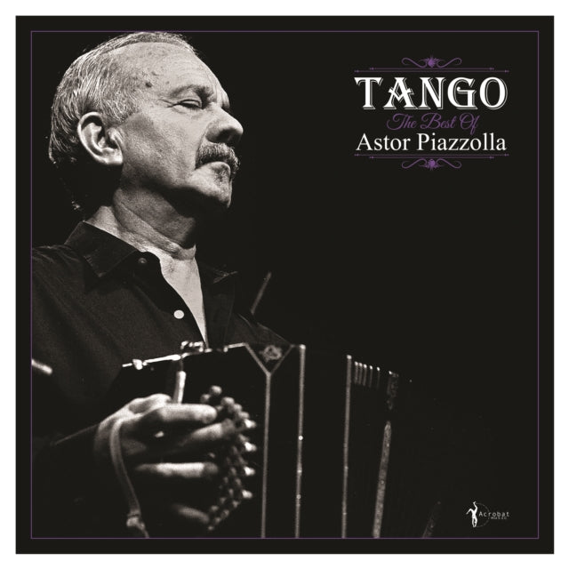 PIAZZOLLA, ASTOR | TANGO: THE BEST OF ASTOR PIAZZOLLA | VINYL RECORD (LP)
