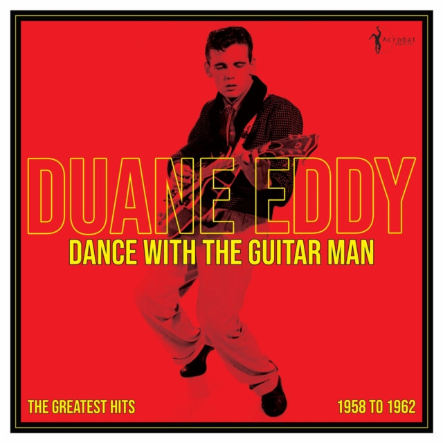 EDDY, DUANE | DANCE WITH THE GUITAR MAN: GREATEST HITS 1958-62 | VINYL RECORD (LP)