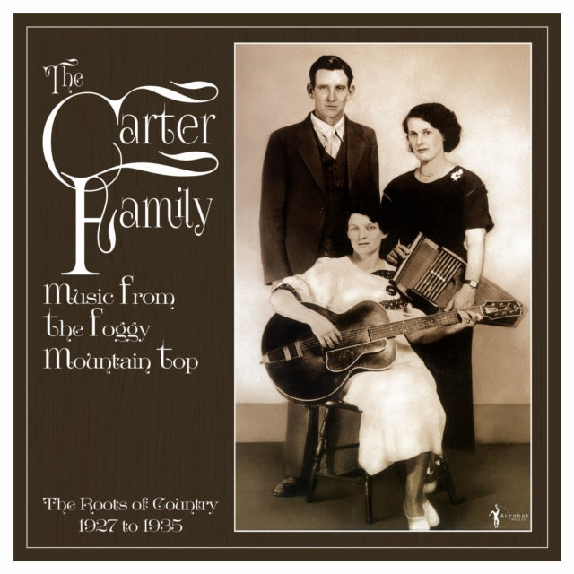 CARTER FAMILY | MUSIC FROM THE FOGGY MOUNTAIN TOP 1927-35 | VINYL RECORD (LP)