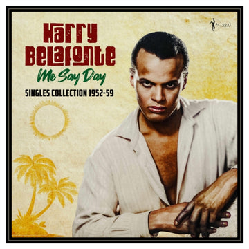 ME SAY DAY: SINGLES COLLECTION 1952-59 | VINYL RECORD (LP)