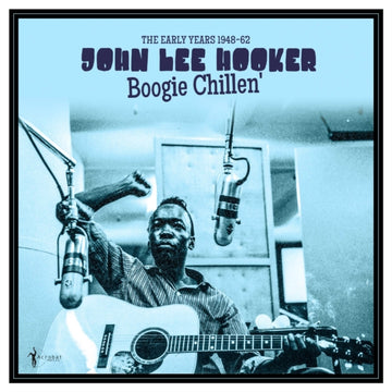 BOOGIE CHILLEN: THE EARLY YEARS 1948-62 | VINYL RECORD (LP)