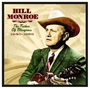 FATHER OF BLUEGRASS: 1940-58 | VINYL RECORD (LP)