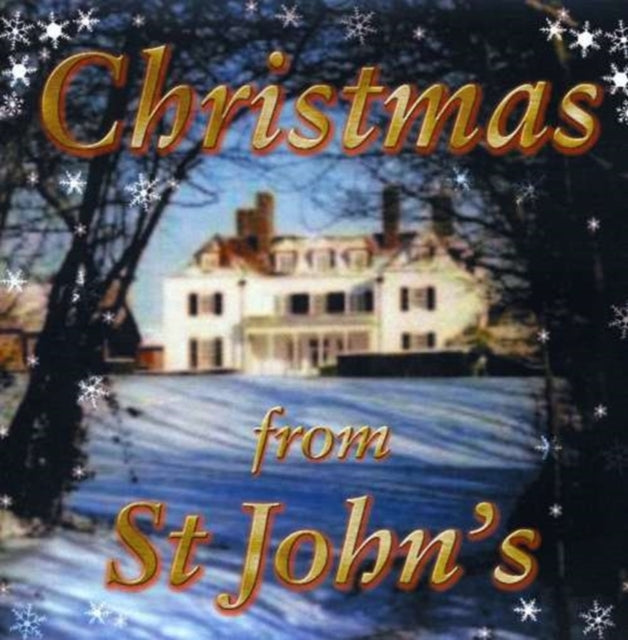 ST. JOHN'S SCHOOL CHOIR | CHRISTMAS AT ST. JOHN'S | CD