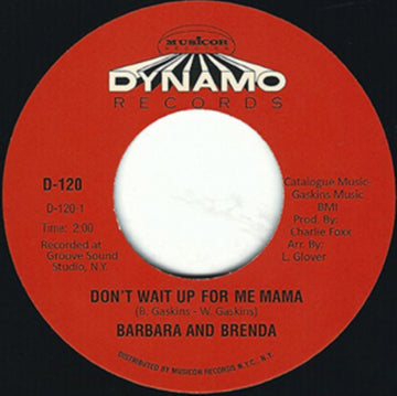 DON'T WAIT UP FOR ME MAMA | 7IN VINYL
