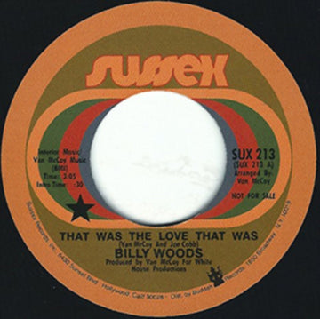 THAT WAS THE LOVE THAT WAS | 7IN VINYL