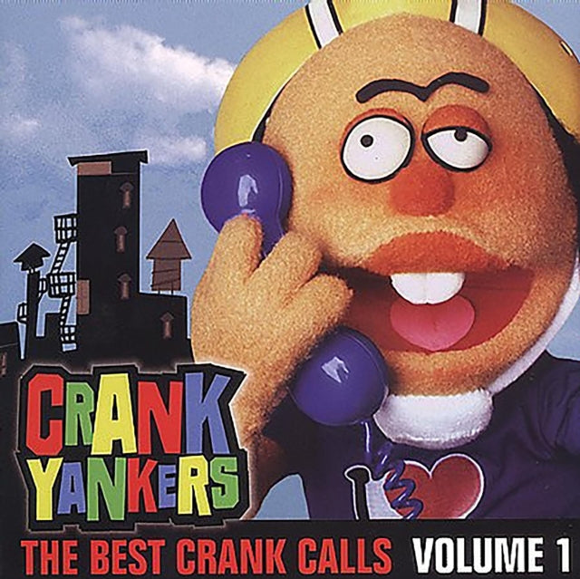 CRANK YANKERS | BEST CRANK CALLS VOL.1 | CD