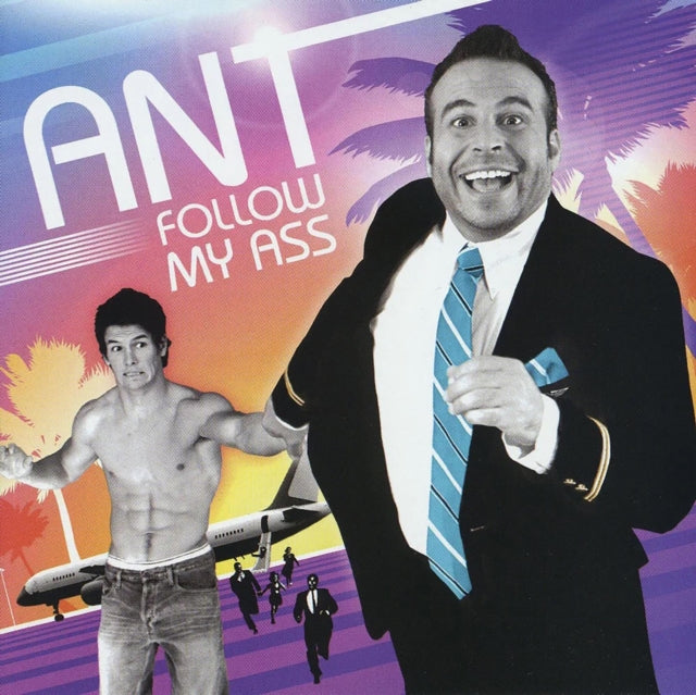 ANT | FOLLOW MY ASS | CD