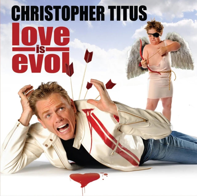 TITUS, CHRISTOPHER | LOVE IS EVOL | CD