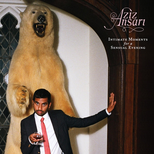 ANSARI, AZIZ | INTIMATE MOMENTS FOR A SENSUAL EVENING | CD