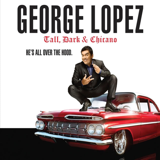 LOPEZ, GEORGE | TALL DARK & CHICANO | CD