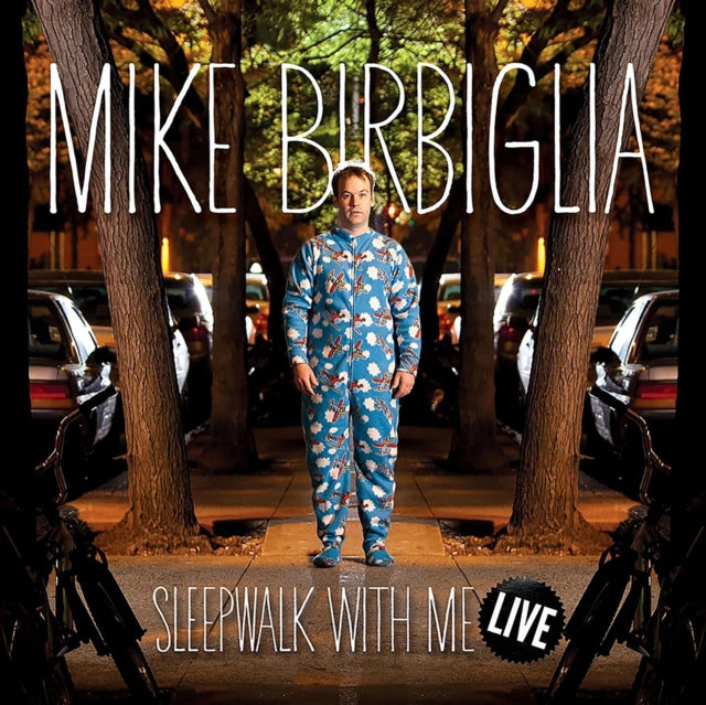 BIRBIGLIA, MIKE | SLEEPWALK WITH ME LIVE | CD