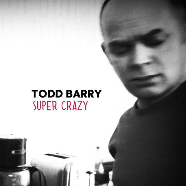 BARRY, TODD | SUPER CRAZY | CD