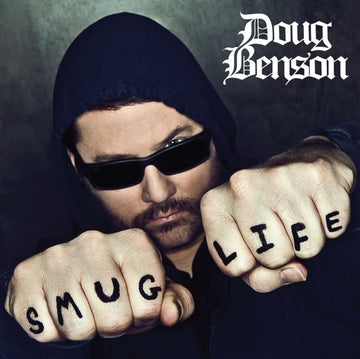 BENSON, DOUG | SMUG LIFE | CD