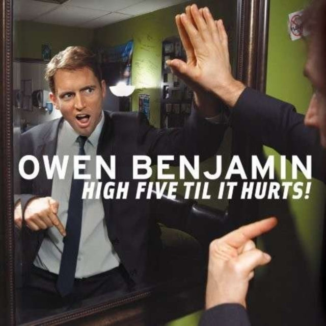 BENJAMIN, OWEN | HIGH FIVE TIL IT HURTS | CD