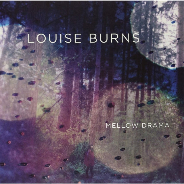 BURNS, LOUISE | MELLOW DRAMA | VINYL RECORD (LP)