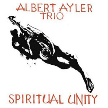 AYLER, ALBERT TRIO | SPIRITUAL UNITY | VINYL RECORD (LP)