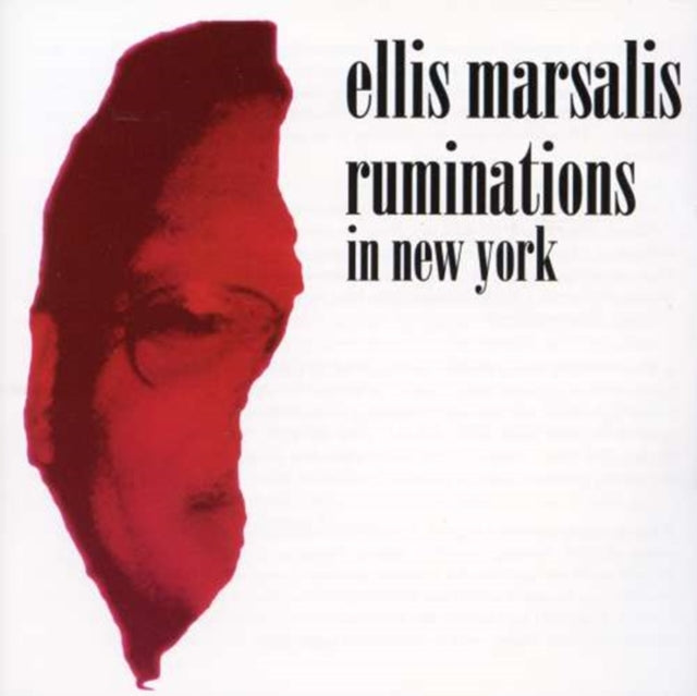 MARSALIS, ELLIS | RUMINATIONS IN NEW YORK | CD