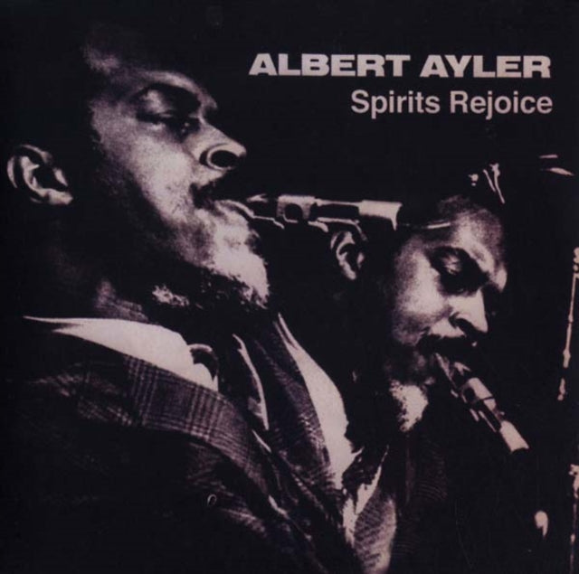 AYLER, ALBERT | SPIRITS REJOICE | VINYL RECORD (LP)