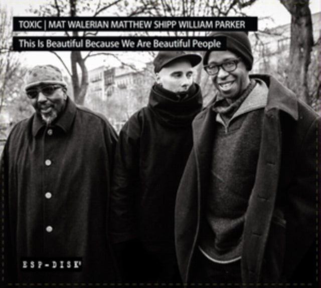 TOXICWALERIAN/SHIPP/PARKE | THIS IS BEAUTIFUL | VINYL RECORD (LP)