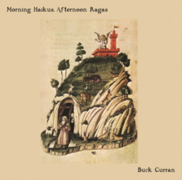 CURRAN, BUCK | MORNING HAIKUS  AFTERNOON RAGAS | VINYL RECORD (LP)