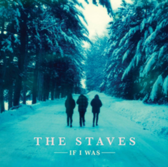 STAVES | IF I WAS | CD