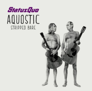 STATUS QUO | AQUOSTIC (STRIPPED BARE) | VINYL RECORD (LP)