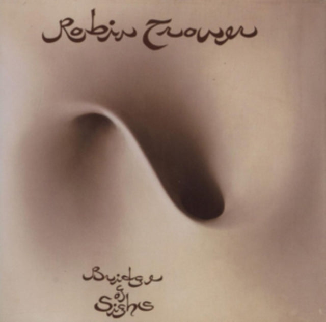 TROWER, ROBIN | BRIDGE OF SIGHS | VINYL RECORD (LP)